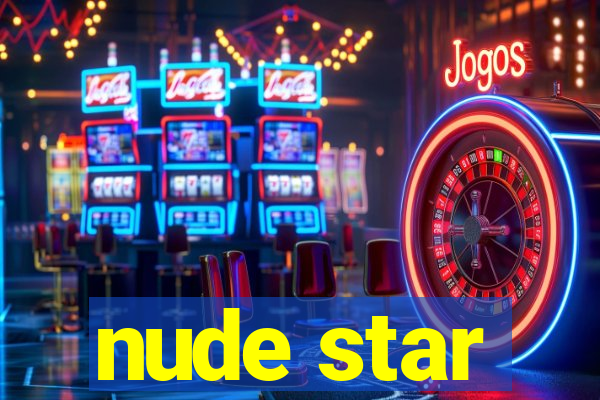 nude star